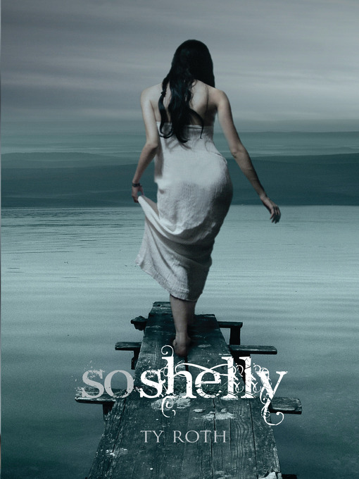 Title details for So Shelly by Ty Roth - Available
